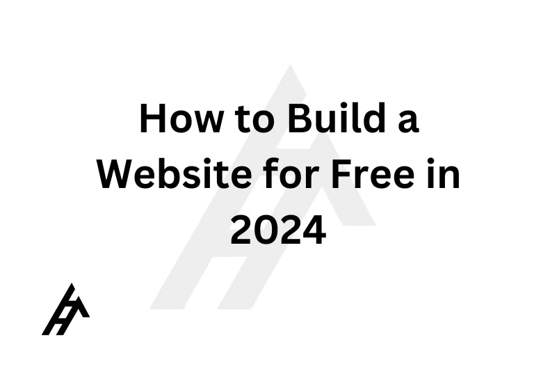 How to Build a Website for Free in 2024