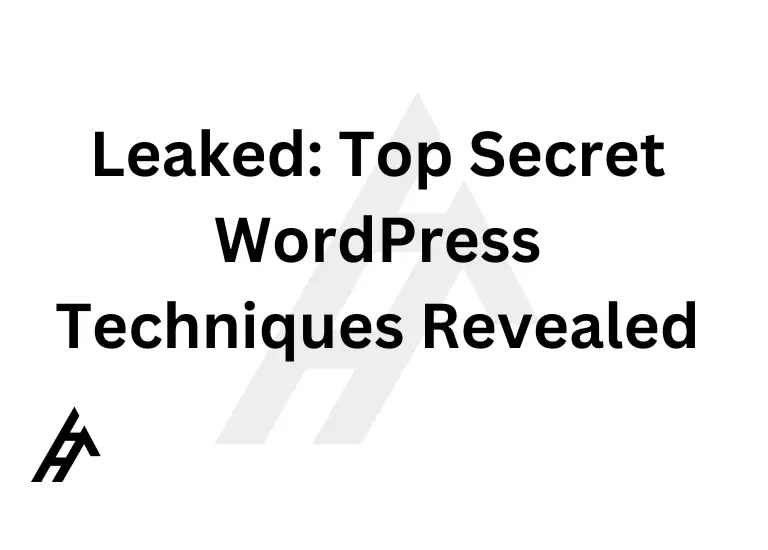 Leaked Top Secret WordPress Techniques Revealed