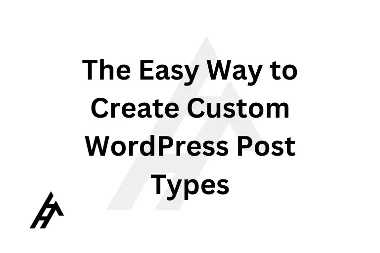 The Easy Way to Create Custom WordPress Post Types