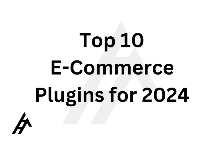 Top 10 E-Commerce Plugins for 2024