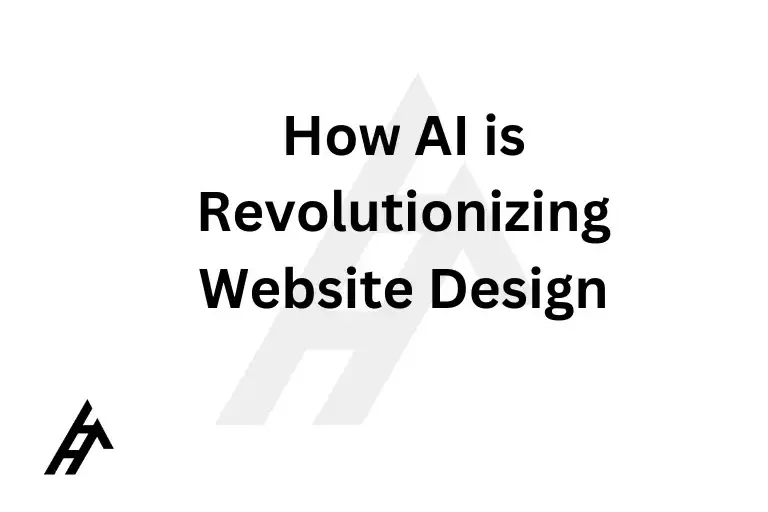 How AI is Revolutionizing Website Design