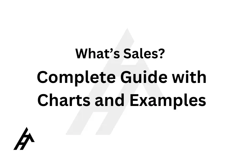 What’s Sales? Complete Guide with Charts and Examples