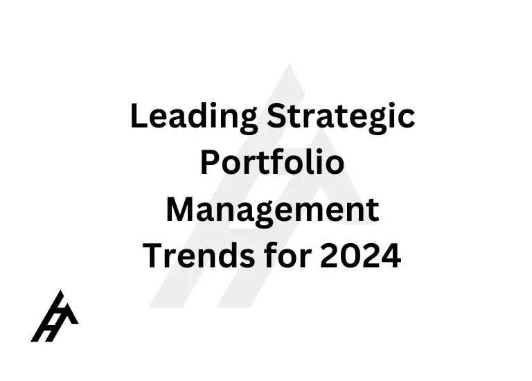 Leading Strategic Portfolio Management Trends for 2024
