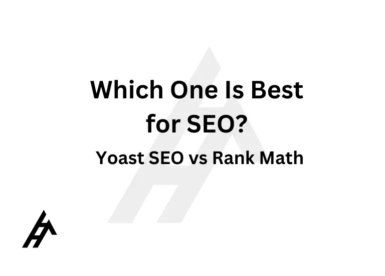 Yoast SEO vs Rank Math : Which One Is Best for SEO?