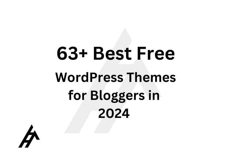 63+ Best Free WordPress Themes for Bloggers in 2024