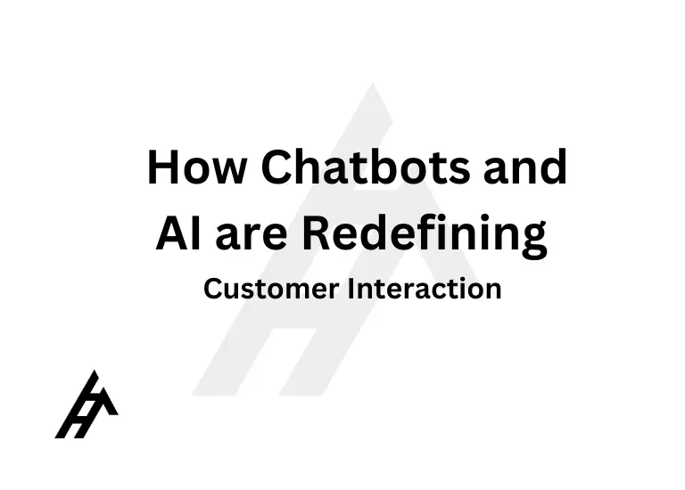 How Chatbots and AI are Redefining Customer Interaction