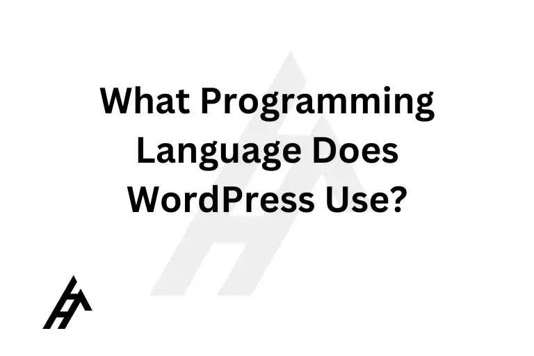 What Programming Language Does WordPress Use?