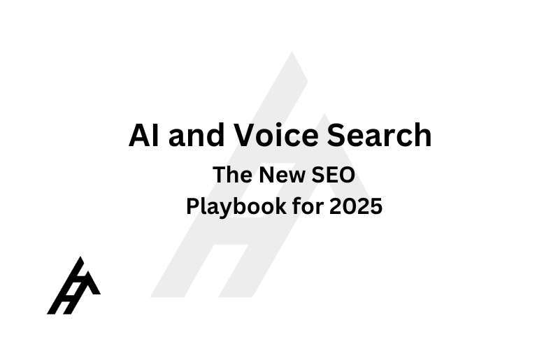AI and Voice Search: The New SEO Playbook for 2025
